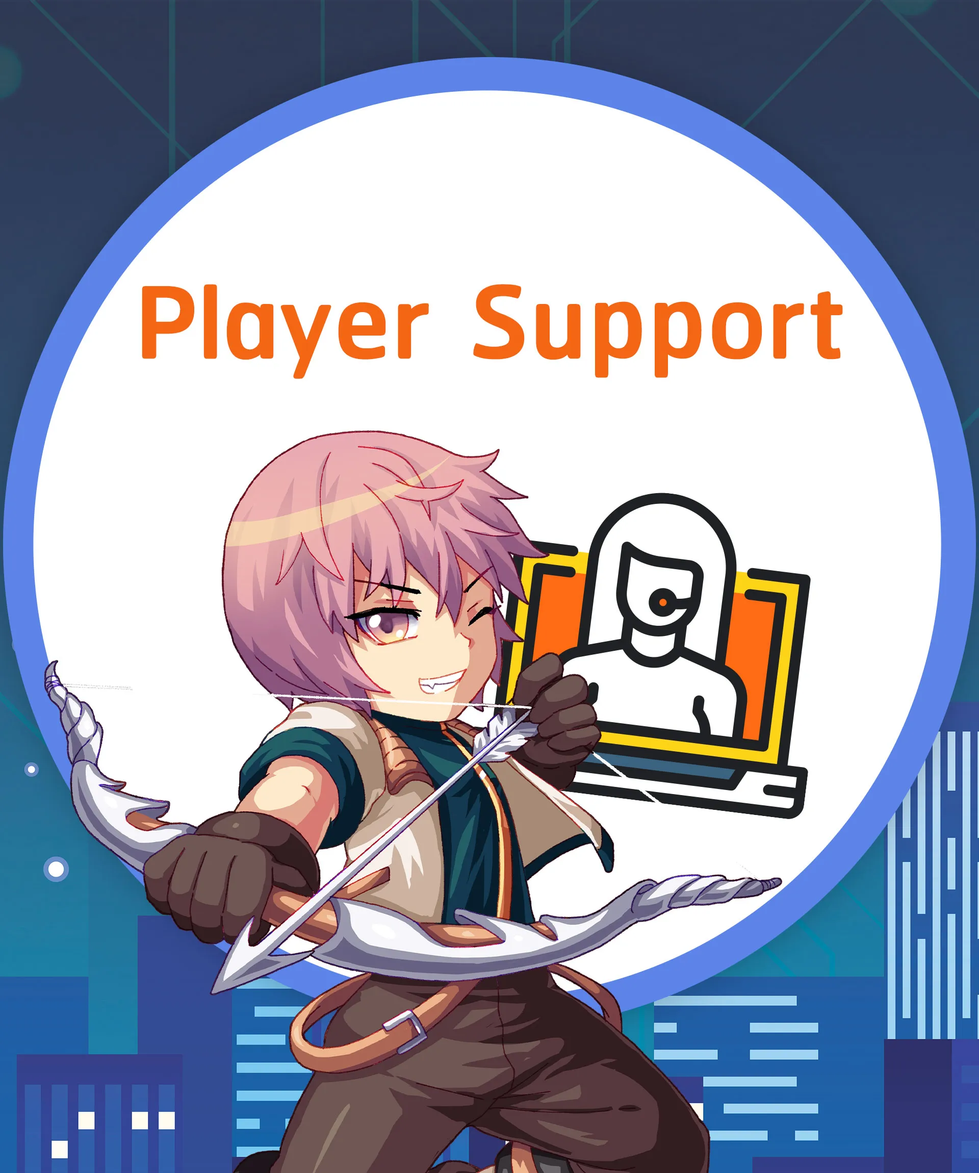 Player Support